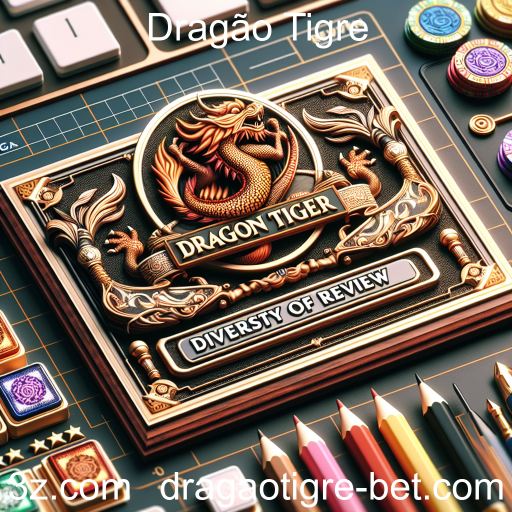 Descubra o Mundo das Resenhas no Dragão Tigre